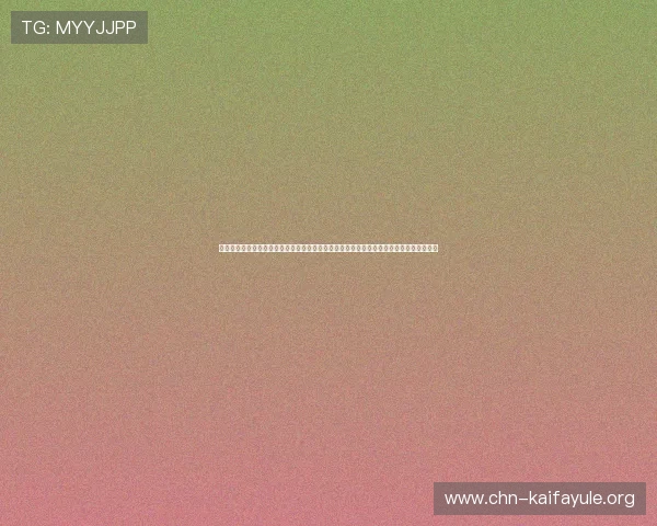 凯发集团凯发官网全面介绍最新优惠活动与会员福利，让玩家轻松获取丰富奖励与专属特权
